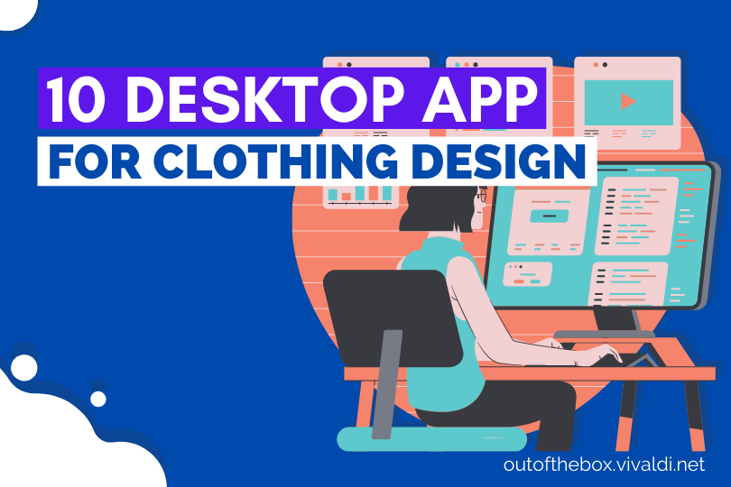 10 Desktop app for clothing design