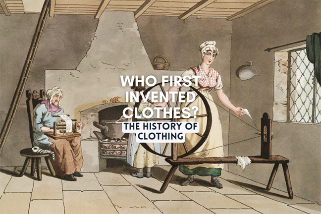 History Of Clothes