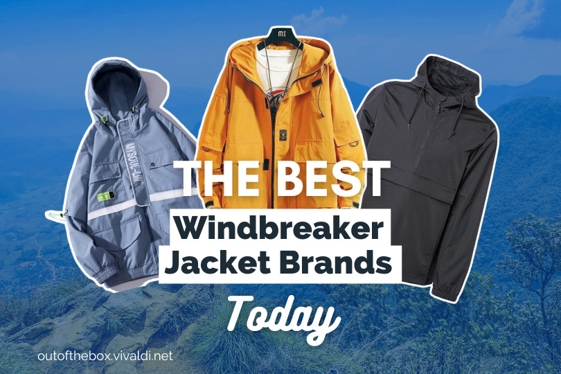 The Best Windbreaker Jacket Brands Today